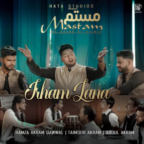 Irham Lana ft. Taimoor Akram & Abdul Akram | Boomplay Music