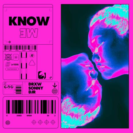 Know Me ft. SONNY & DJR | Boomplay Music