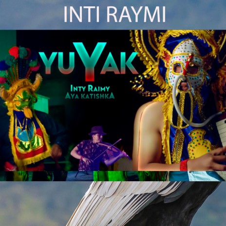 YUYAK Inti Raymi Tukui Chapu