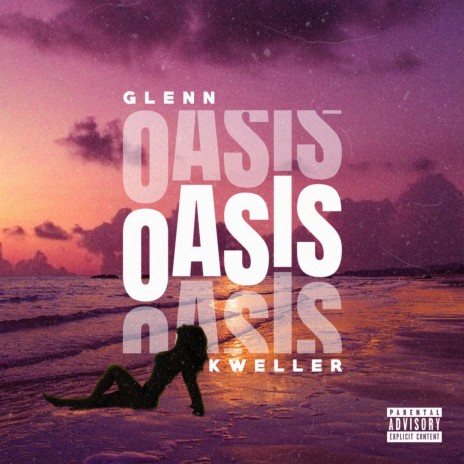 Oasis ft. Kweller | Boomplay Music