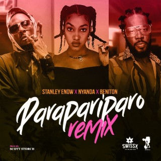 Parapariparo remix ft. Beniton & Nyanda lyrics | Boomplay Music