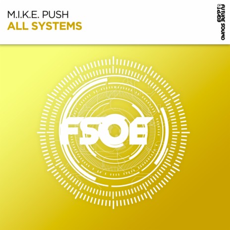 All Systems (Extended Mix) ft. Push