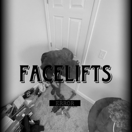 Facelifts | Boomplay Music