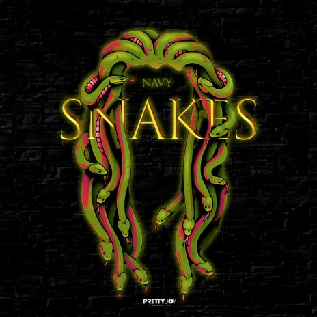 Snakes ft. DWN