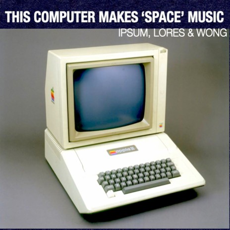 This Computer Makes 'Space' Music | Boomplay Music