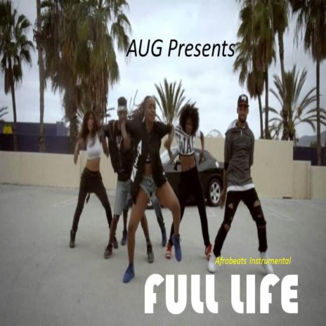 Full Life (Afrobeat Instrumental)