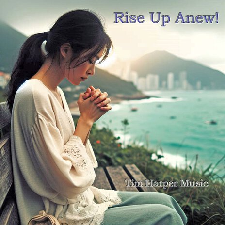 Rise up Anew! | Boomplay Music