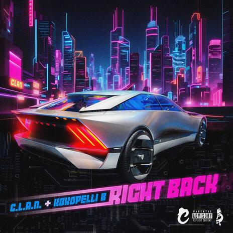 Right Back (Radio Edit) ft. kokopelliB | Boomplay Music