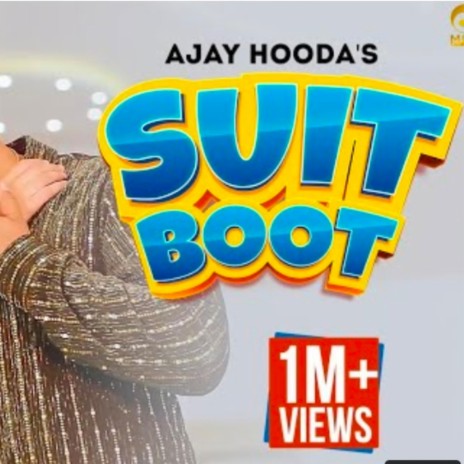 Suit Boot (Special Version) ft. Ajay Hooda | Boomplay Music
