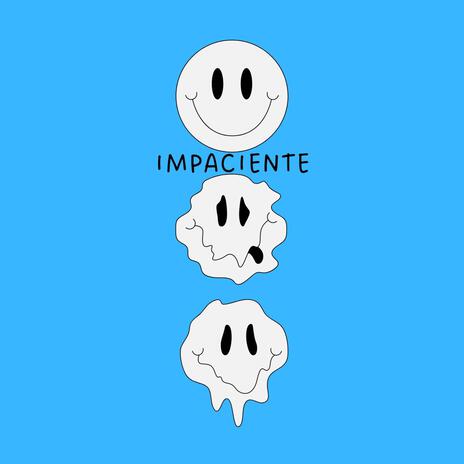 Impaciente ft. Ower Estrada & Haze Music | Boomplay Music