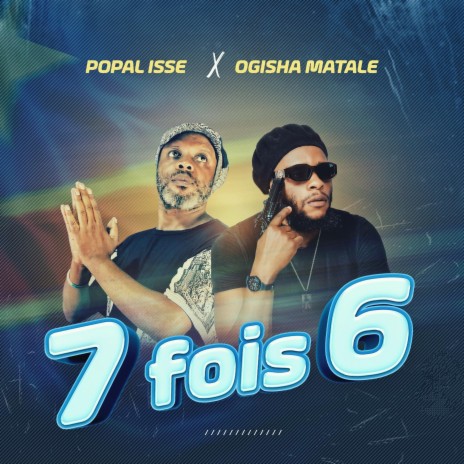 7 Fois 6 (feat. Popal Isse) | Boomplay Music
