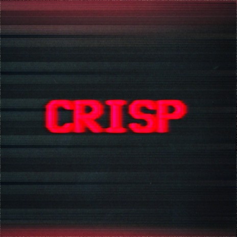 Crisp | Boomplay Music