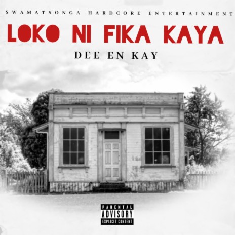 Loko Ni Fika Kaya | Boomplay Music