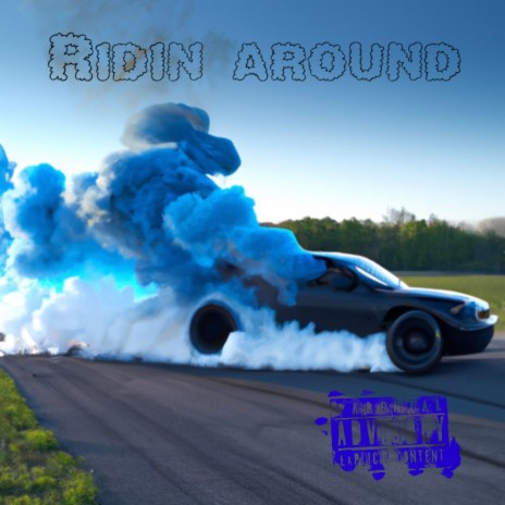 Riding around ft. $on Da DonDada | Boomplay Music