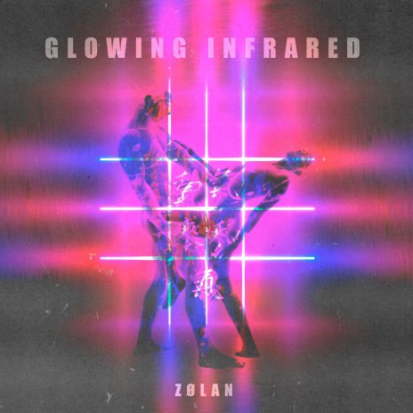 Glowing Infrared | Boomplay Music