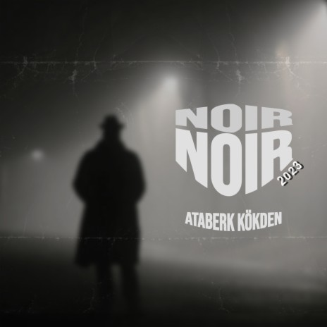 NOIR | Boomplay Music