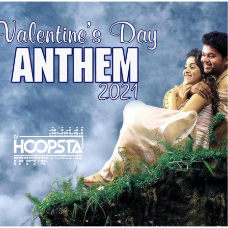 Valentine's Day Anthem 2021 | Boomplay Music