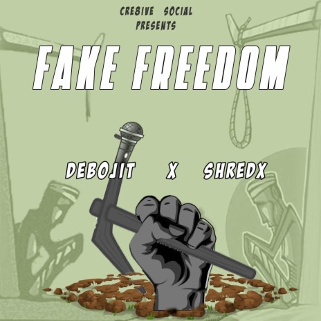Fake Freedom ft. ShredX | Boomplay Music