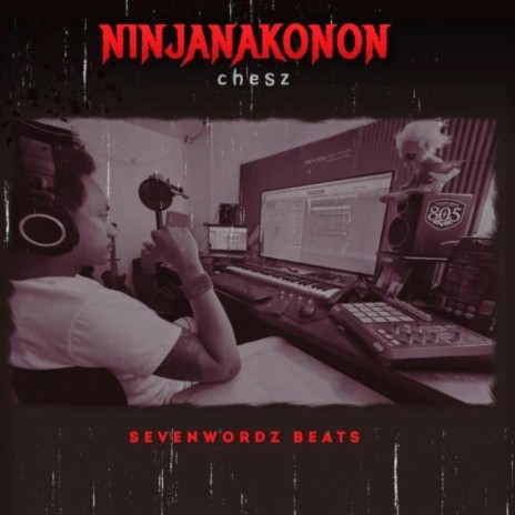 Ninjanakonon (Chesz) | Boomplay Music
