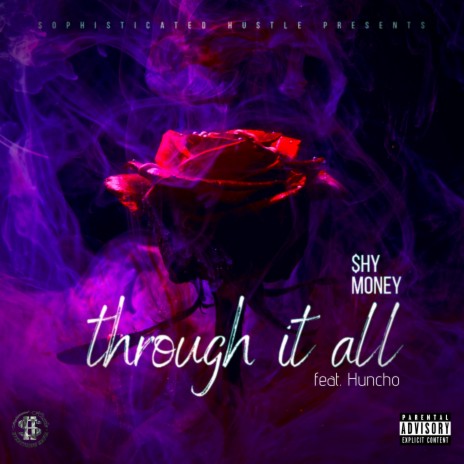 Through It All (feat. Huncho Tha God) | Boomplay Music