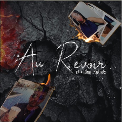 Au Revoir ft. Ifa | Boomplay Music