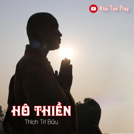 Hô Thiền (nguyện người nghe tỉnh thức) | Boomplay Music