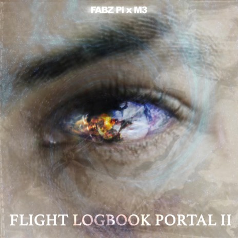 FLiGHT LOGBOOK PORTAL II ft. M3 | Boomplay Music