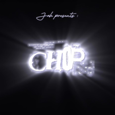 Chop | Boomplay Music