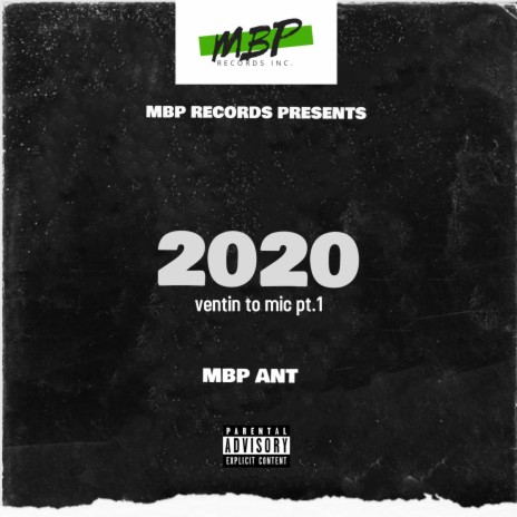 2020 (Ventin' to the mic Pt. 1) | Boomplay Music