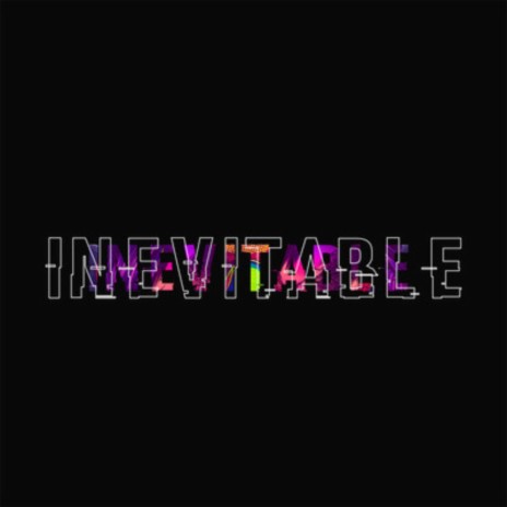 Inevitable ft. White Te & Jowell | Boomplay Music