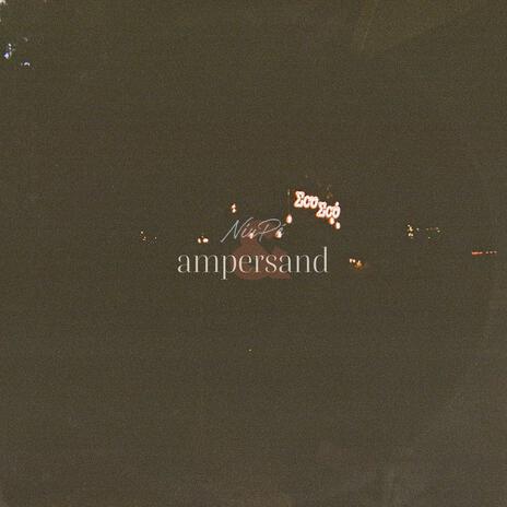 Ampersand | Boomplay Music