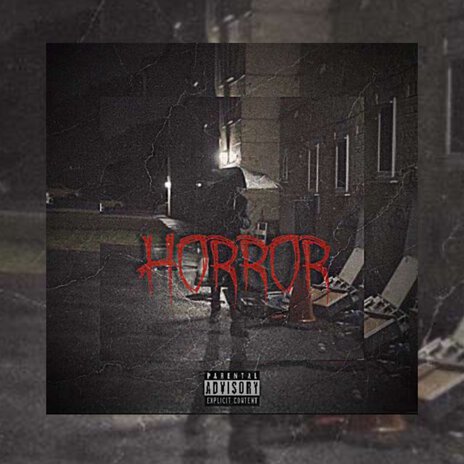 Horror (Freestyle) | Boomplay Music