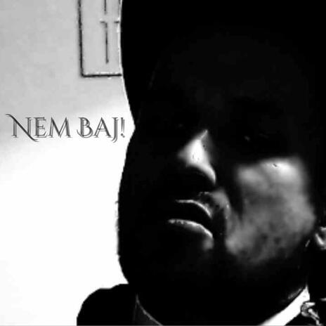 Nem Baj, Ha Bolond Vagy | Boomplay Music