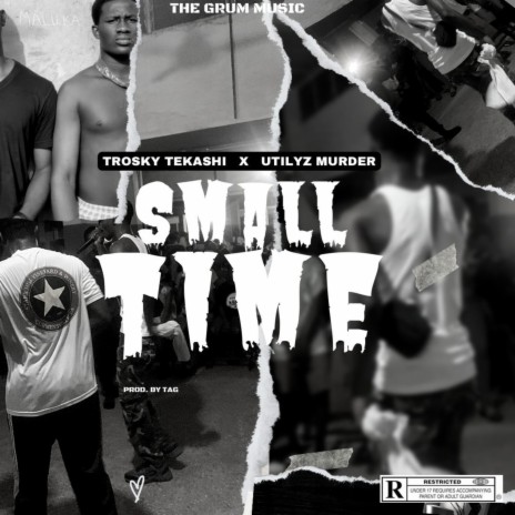 Small Time ft. Utilyz Murder | Boomplay Music