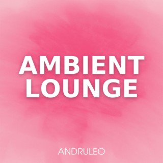 Ambient Lounge
