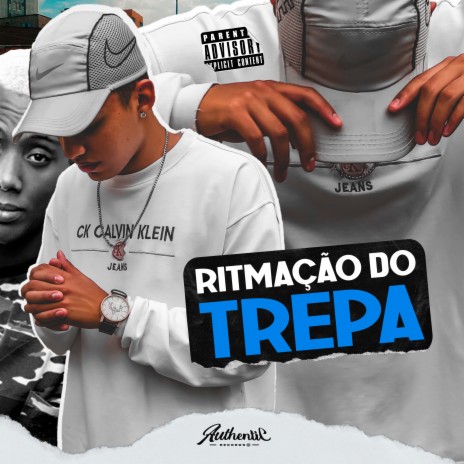 Ritmação do Trepa ft. MC GW | Boomplay Music