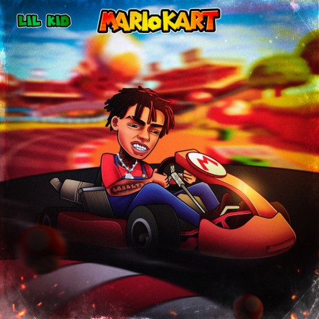 Mario Kart ft. Lil Kid 777 | Boomplay Music