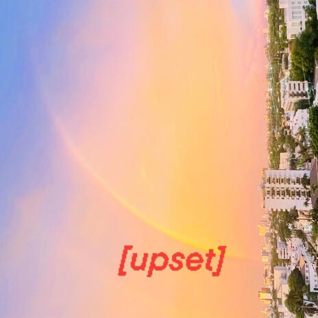 Upset | Boomplay Music