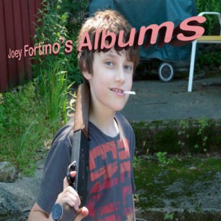 Joey Fortino's' Album