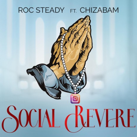 Social Revere ft. Chizabam | Boomplay Music