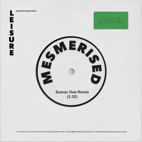 Mesmerised (Sumac Dub Remix) | Boomplay Music