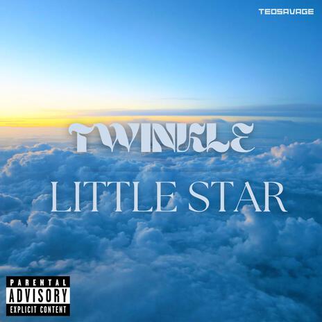 Twinkle little star | Boomplay Music