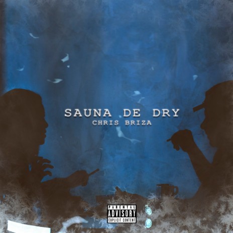 Sauna de Dry | Boomplay Music