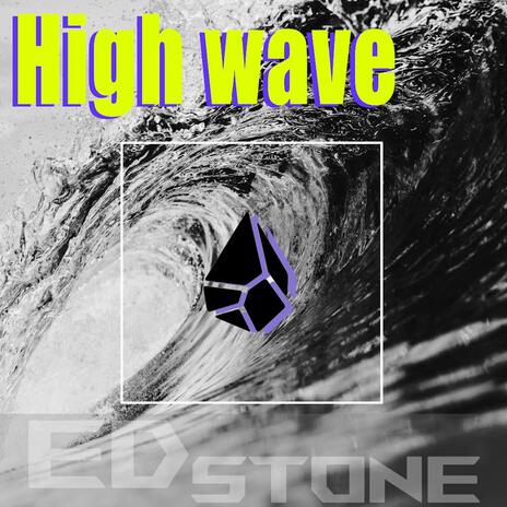 High wave