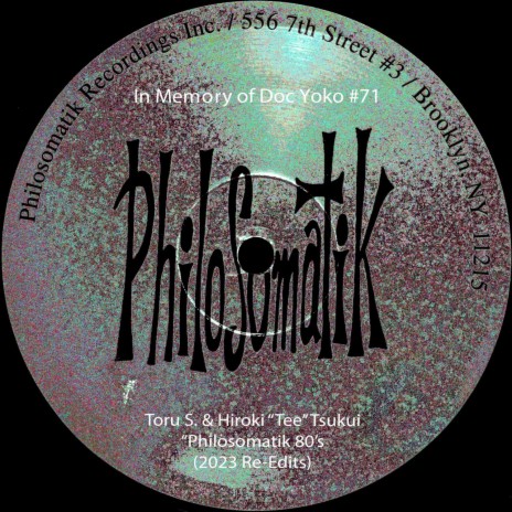 Philsomatik 80's (Edit #2) ft. Hiroki "Tee" Tsukui | Boomplay Music