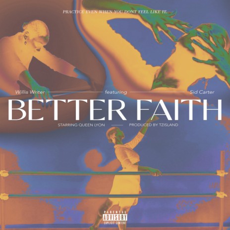 Better Faith (Radio Edit) ft. Sid Carter