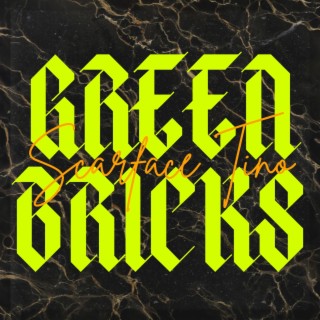 Green Bricks