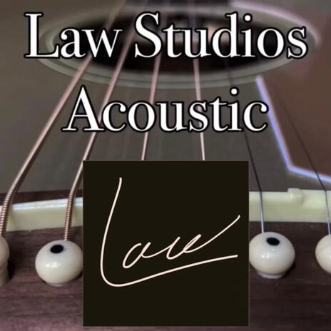 My Name Is Law (Acoustic Version) | Boomplay Music