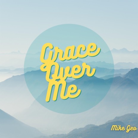 Grace over Me | Boomplay Music