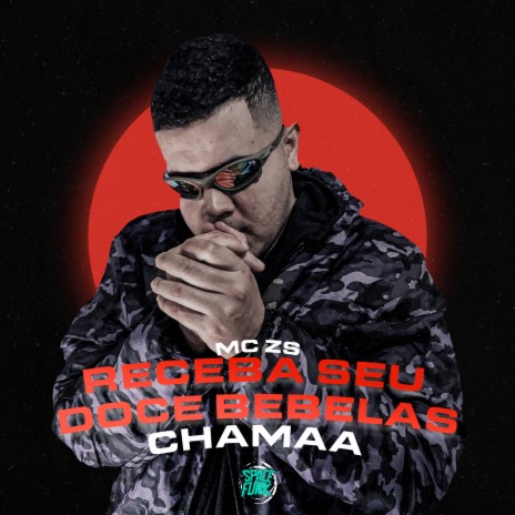 Receba Seu Doce Bebelas, Chamaa ft. DJ MENOR JV & SPACE FUNK | Boomplay Music